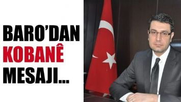 BARO&rsquo;DAN KOBAN&Ecirc; MESAJI...