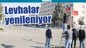 BATMAN'DA LEVHALAR YENİLENİYOR