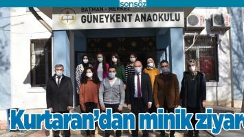 KURTARAN&rsquo;DAN MİNİK ZİYARET