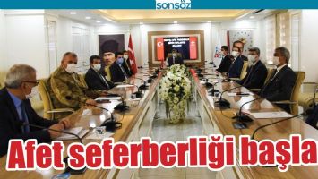 AFET SEFERBERLİĞİ BAŞLADI