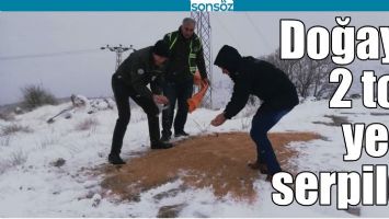 DOĞAYA 2 TON YEM SERPİLDİ