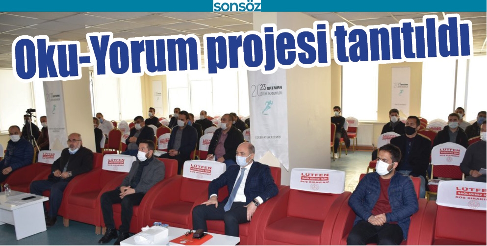 OKU-YORUM PROJESİ TANITILDI