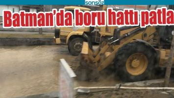BATMAN'DA BORU HATTI PATLADI
