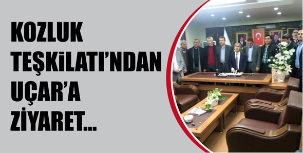 KOZLUK TEŞKİLATI&rsquo;NDAN U&Ccedil;AR&rsquo;A ZİYARET...