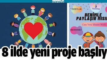 8 İLDE YENİ PROJE BAŞLIYOR