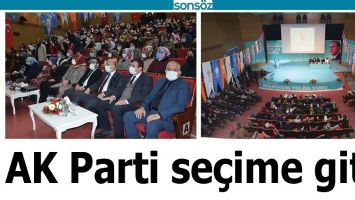 AK PARTİ SE&Ccedil;İME GİTTİ