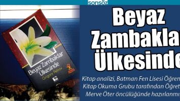 BEYAZ ZAMBAKLAR &Uuml;LKESİNDE