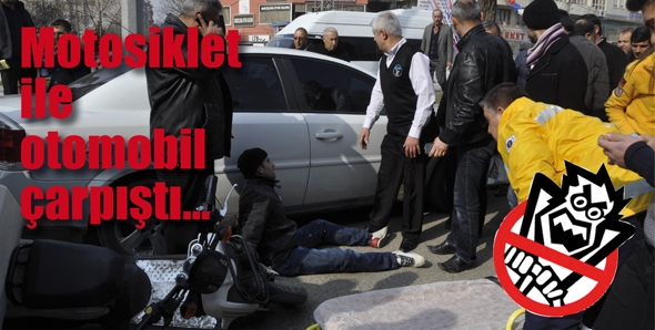 MOTOSİKLET İLE OTOMOBİL &Ccedil;ARPIŞTI...