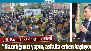VALİ, BAYINDIR SAKİNLERİNİ DİNLEDİ