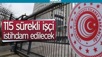 115 S&Uuml;REKLİ İŞ&Ccedil;İ ALINACAK