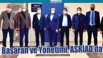 BAŞARAN VE Y&Ouml;NETİMİ, ASRİAD&rsquo;DAYDI