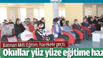 BATMAN MİLLİ EĞİTİM, HAREKETE GE&Ccedil;Tİ