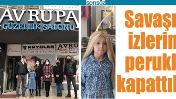 SAVAŞIN İZLERİNİ PERUKLA KAPATTILAR