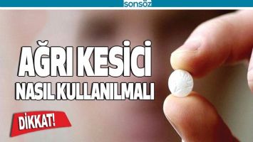 AĞRI KESİCİLER NASIL KULLANILMALI?