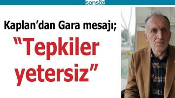 KAPLAN&rsquo;DAN GARA MESAJI;