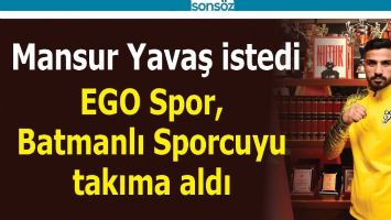 EGO Spor, Batmanlı Sporcuyu takıma aldı