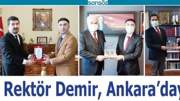 REKT&Ouml;R DEMİR, ANKARA&rsquo;DAYDI