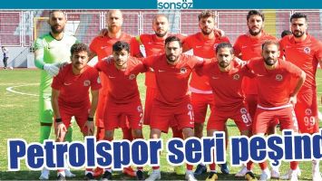 PETROLSPOR SERİ PEŞİNDE