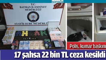 BATMAN&#39;DA POLİS, KUMAR BASKINI YAPTI