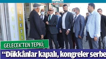 &ldquo;D&Uuml;KK&Acirc;NLAR KAPALI, KONGRELER SERBEST&rdquo;