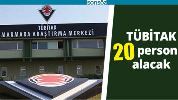 T&Uuml;BİTAK 20 PERSONEL ALACAK