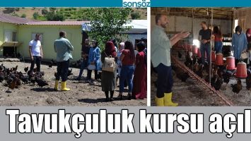 TAVUK&Ccedil;ULUK KURSU A&Ccedil;ILDI