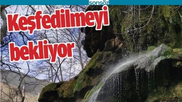 KEŞFEDİLMEYİ BEKLİYOR