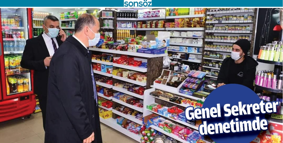 GENEL SEKRETER DENETİMDE
