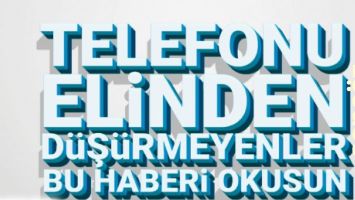 TELEFON BAĞIMLILARI DİKKAT!
