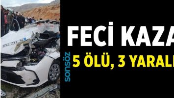 FECİ KAZA: 5 &Ouml;L&Uuml;, 3 YARALI