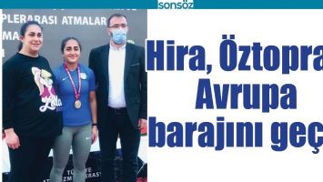 HİRA, AVRUPA BARAJINI GE&Ccedil;Tİ