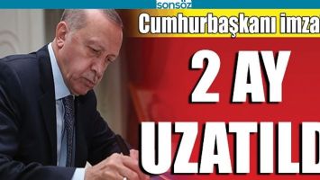 2 AY DAHA UZATILDI