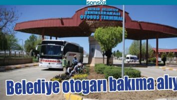 BELEDİYE OTOGARI BAKIMA ALIYOR