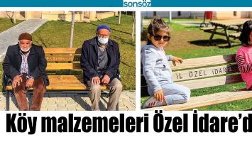 K&Ouml;Y MALZEMELERİ &Ouml;ZEL İDARE&rsquo;DEN