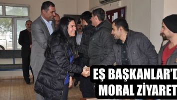 EŞ BAŞKANLAR&rsquo;DAN MORAL ZİYARETİ...