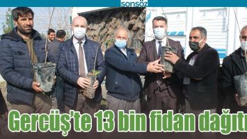 GERC&Uuml;Ş&rsquo;TE 13 BİN FİDAN DAĞITILDI