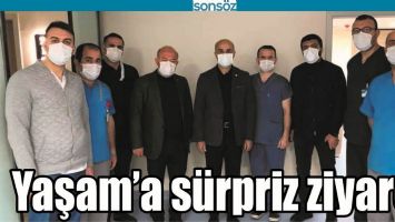 YAŞAM&rsquo;A S&Uuml;RPRİZ ZİYARET