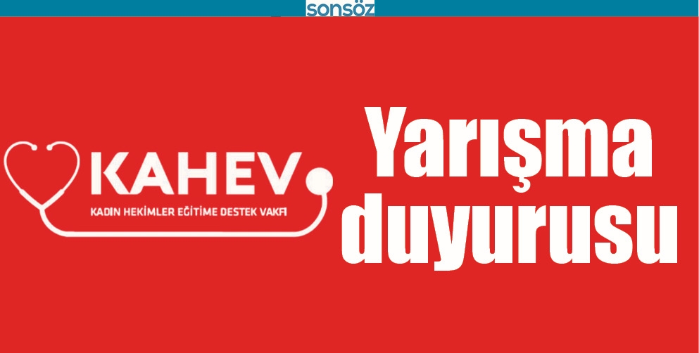 KAHEV&rsquo;DEN YARIŞMA DUYURUSU