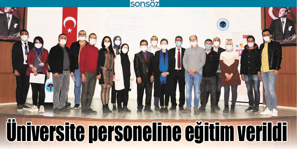 &Uuml;NİVERSİTE PERSONELİNE EĞİTİM VERİLDİ