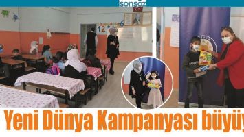 YENİ D&Uuml;NYA KAMPANYASI B&Uuml;Y&Uuml;YOR