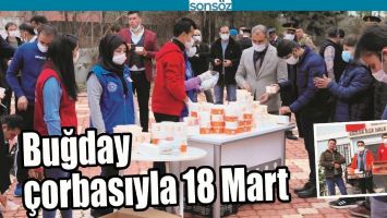 BUĞDAY &Ccedil;ORBASIYLA 18 MART