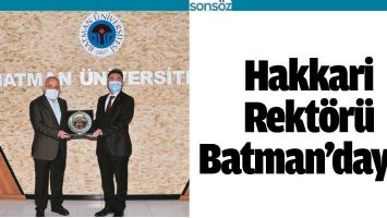 HAKKARİ REKT&Ouml;R&Uuml; BATMAN&rsquo;DAYDI