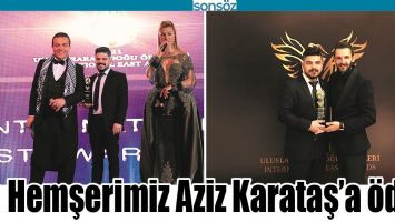 HEMŞERİMİZ AZİZ KARATAŞ&rsquo;A &Ouml;D&Uuml;L