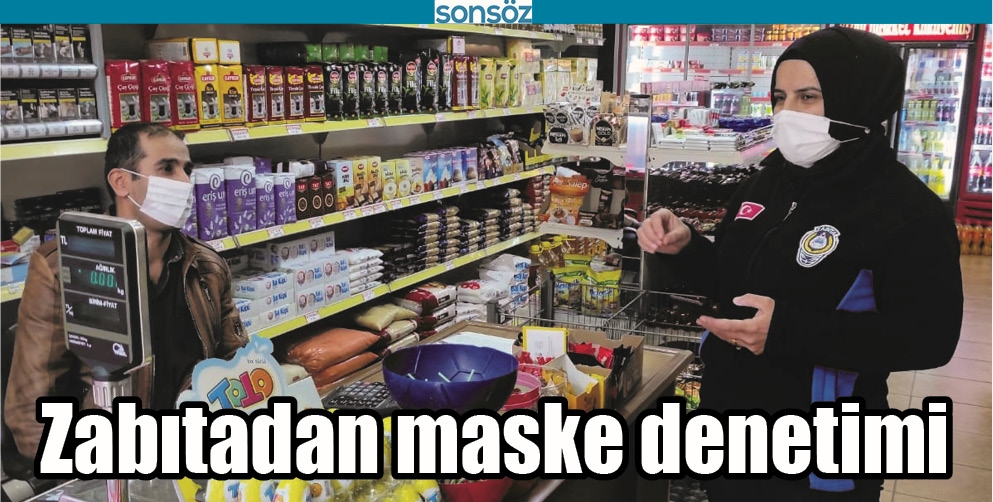 ZABITADAN MASKE DENETİMİ