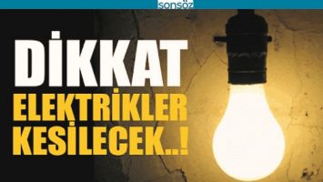 BATMAN'DA ELEKTRİKLER KESİLECEK!