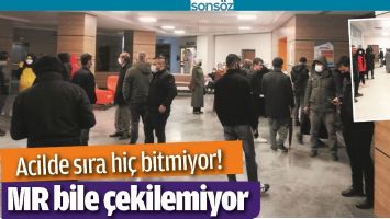 BATMAN'DA ACİLDE SIRA Hİ&Ccedil; BİTMİYOR!