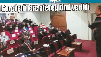 GERC&Uuml;ŞL&Uuml;&rsquo;LERE AFET EĞİTİMİ VERİLDİ