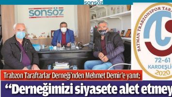 &ldquo;DERNEĞİMİZİ SİYASETE ALET ETMEYİN&rdquo;