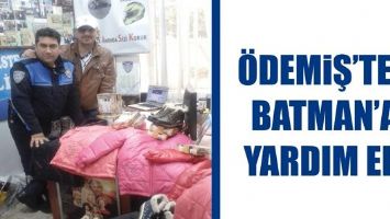 &Ouml;DEMİŞ&rsquo;TEN BATMAN'A YARDIM ELİ