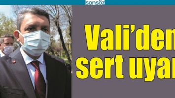 BATMAN VALİSİNDEN SERT UYARI
